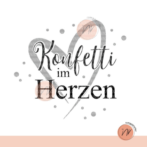 Konfetti im Herzen